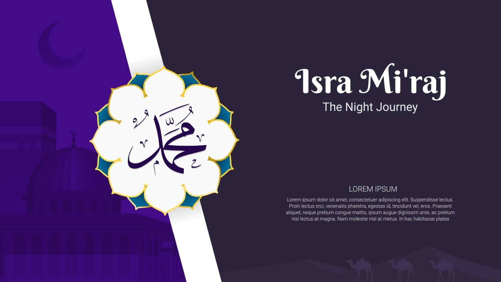 Islamic Background Design. Al-Isra wal Mi'raj means The night journey of Prophet Muhammad. Banner, Poster, Greeting Card. Vector Illustration.
