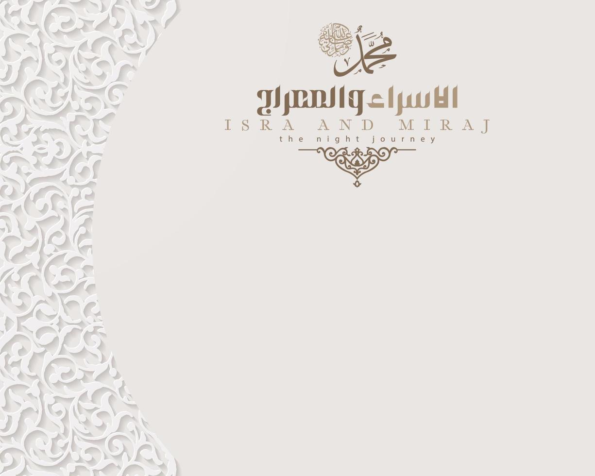 Isra Mi'raj greeting card islamic floral pattern vector design with glowing arabic calligraphy for background, wallpaper, banner. Translation of text two parts of Prophet Muhammad's Night Journey.