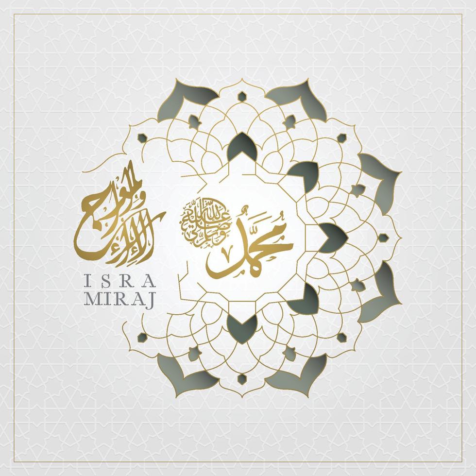 Isra Mi'raj greeting card islamic floral pattern vector design with glowing arabic calligraphy for background, wallpaper, banner. Translation of text two parts of Prophet Muhammad's Night Journey.