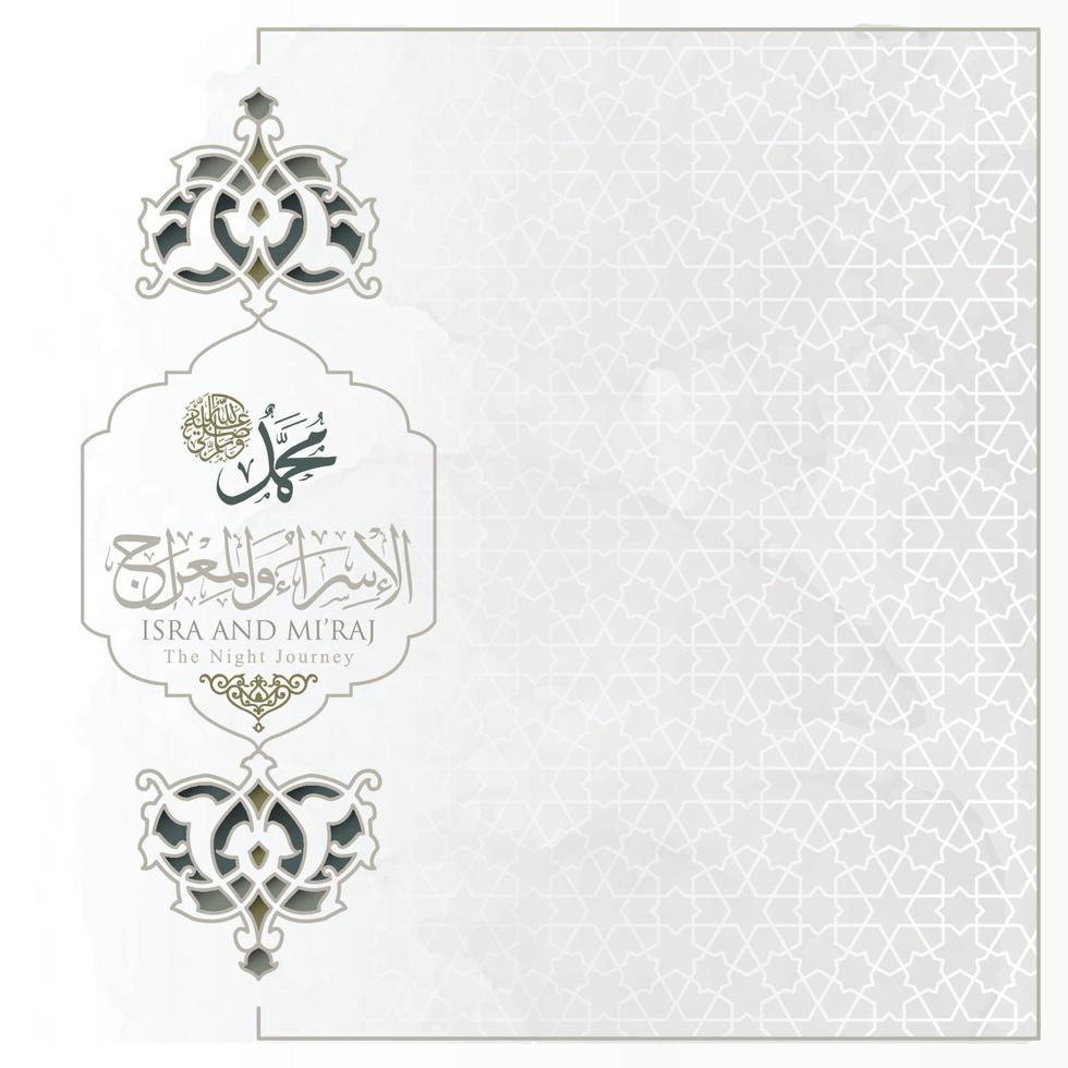 Isra Mi'raj greeting card islamic floral pattern vector design with glowing arabic calligraphy for background, wallpaper, banner. Translation of text two parts of Prophet Muhammad's Night Journey.