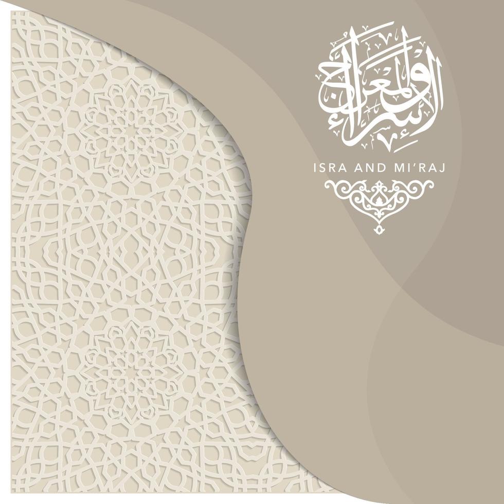 Isra Mi'raj greeting card islamic floral pattern vector design with glowing arabic calligraphy for background, wallpaper, banner. Translation of text two parts of Prophet Muhammad's Night Journey.