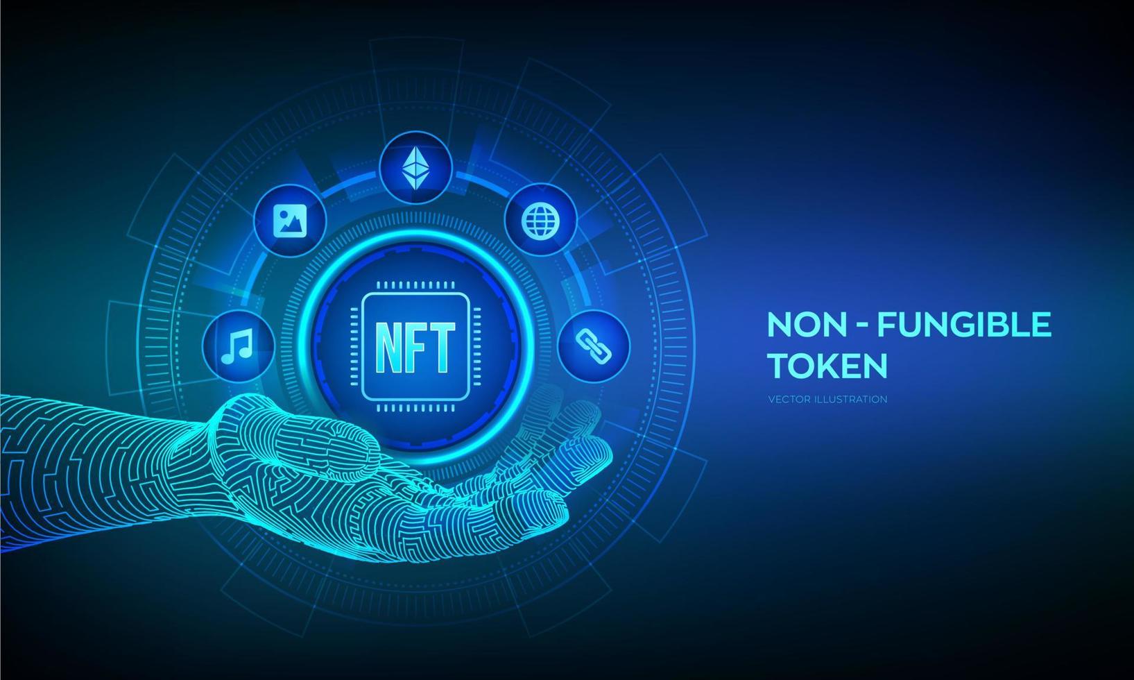 NFT icon in robotic hand. Non-fungible token digital crypto art blockchain technology concept on virtual screen. Investment in cryptographic. Vector illustration.