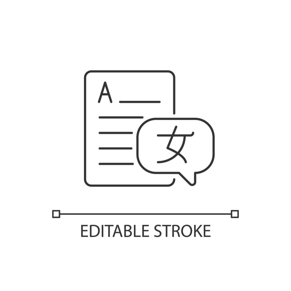 Foreign languages linear icon. Text translation, interpretation. Foreign languages classes. Thin line customizable illustration. Contour symbol. Vector isolated outline drawing. Editable stroke