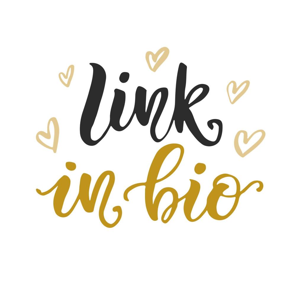 Link in Bio. Social Media hand written lettering vector