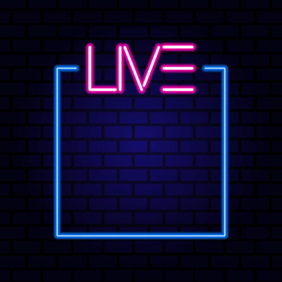 Live With Frame Neon Sign On The Brick Wall Vector Illustration 5749251 Vector Art At Vecteezy 