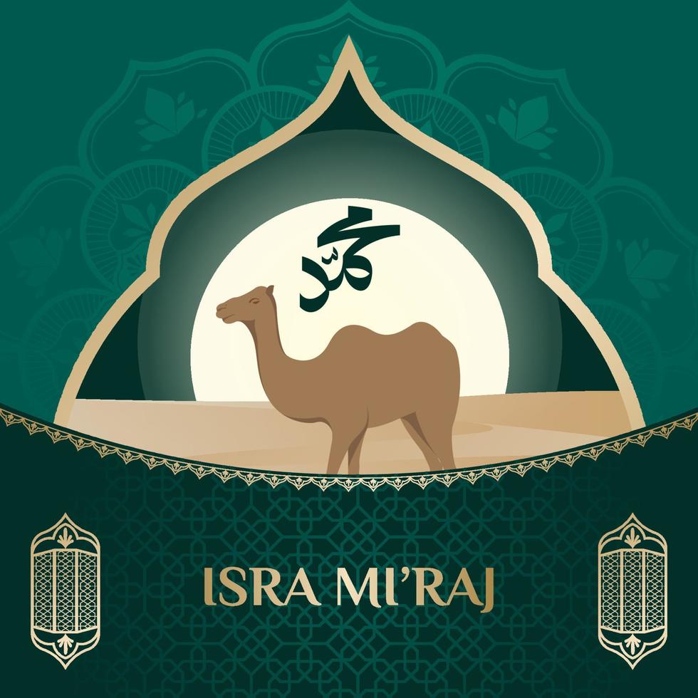 Al-Isra wal Mi'raj Night journey of the Prophet Muhammad. post feed square background. illustration of the journey of the desert camel and the mosque vector