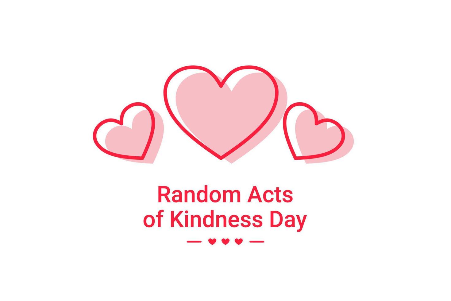 Random Acts of Kindness Day vector