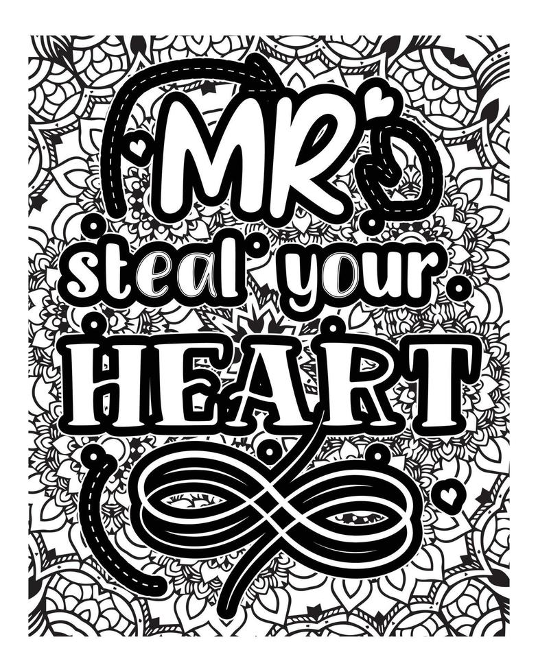 Positive Quotes lettering colorless design. Motivational Quotes coloring page design. coloring page design vector