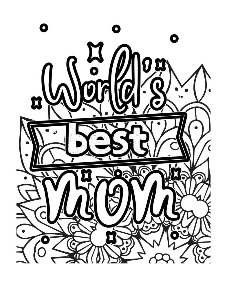 Positive Quotes lettering colorless design. Motivational Quotes coloring page design. coloring page design vector