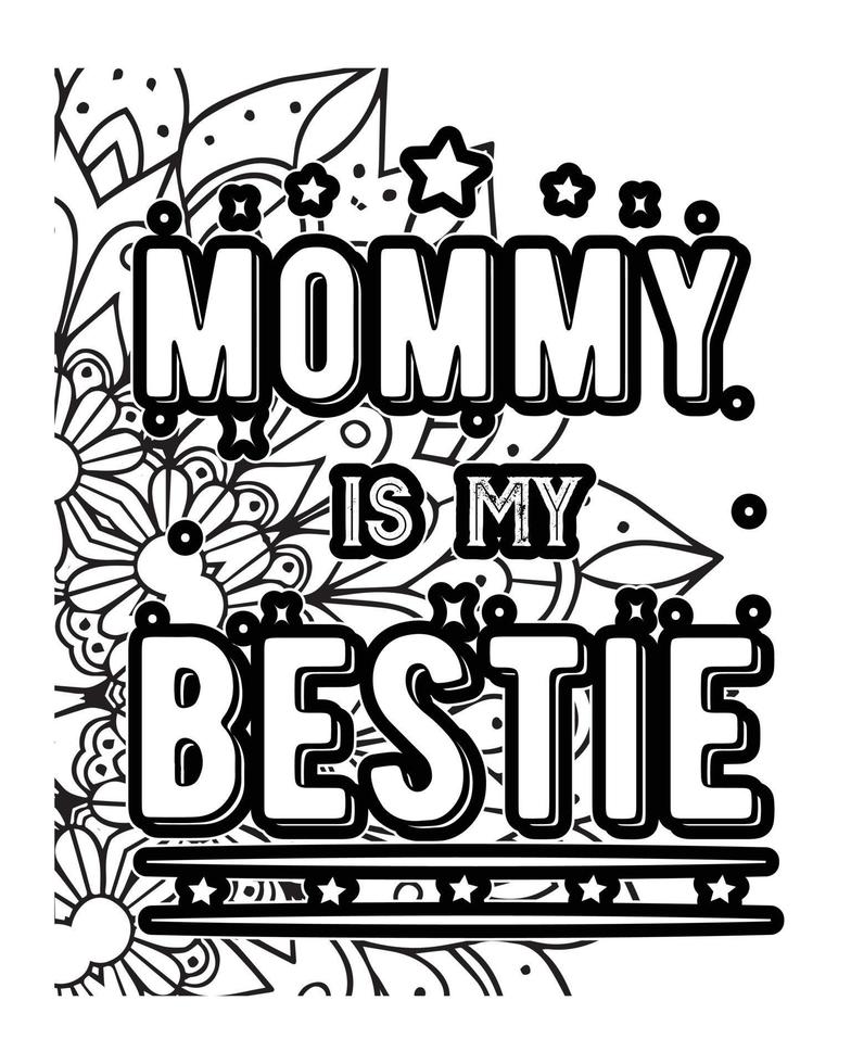 Positive Quotes lettering colorless design. Motivational Quotes coloring page design. coloring page design vector