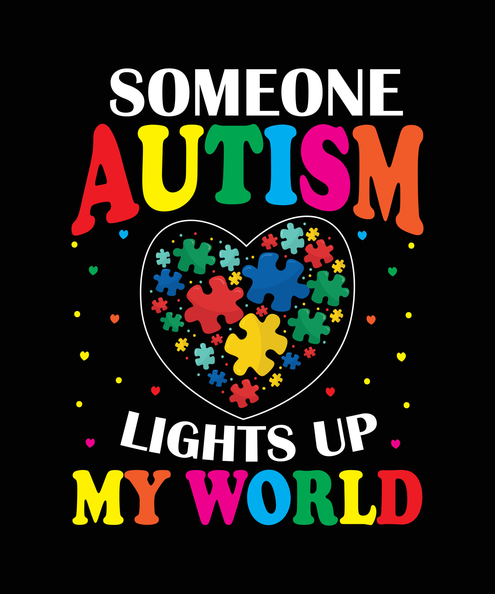 Autism Awareness day tshirt design. Autism Quotes tshirt design
