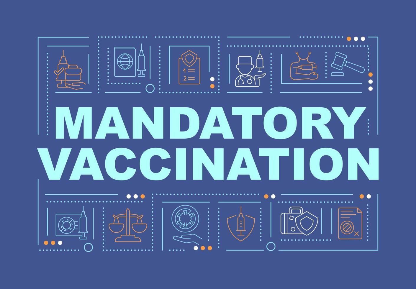 Compulsory vaccination word concepts banner. Preventing serious infection. Infographics with linear icons on blue background. Isolated creative typography. Vector outline color illustration with text