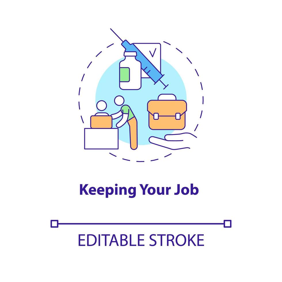 Keeping job concept icon. Mandatory vaccination abstract idea thin line illustration. Creating safe workplace. Firing unvaccinated workers. Vector isolated outline color drawing. Editable stroke