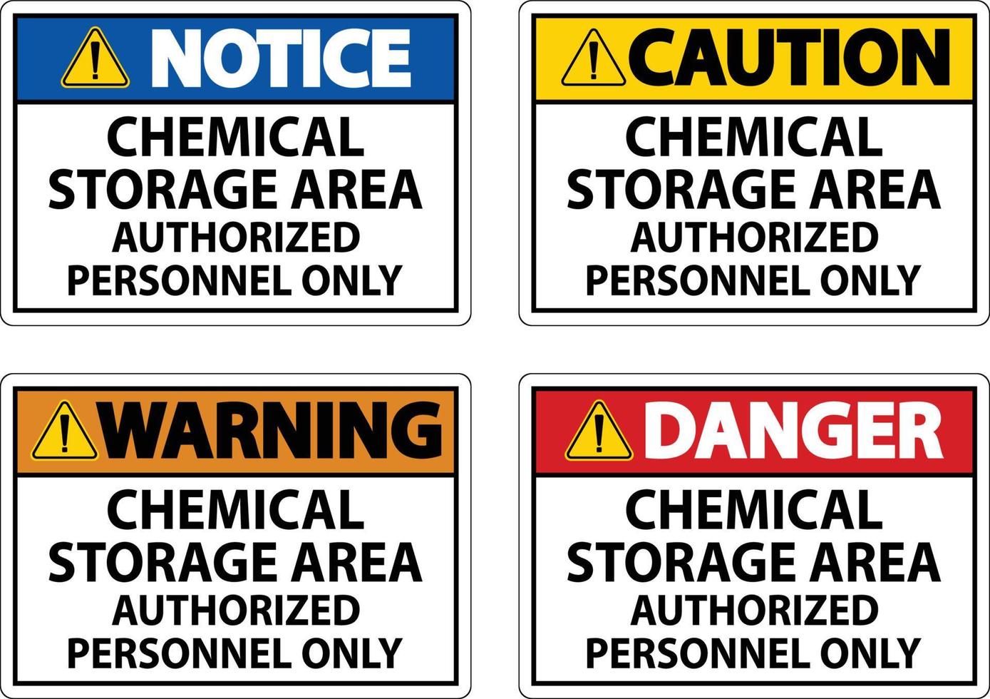 Chemical Storage Area Authorized Personnel Only Symbol Sign vector