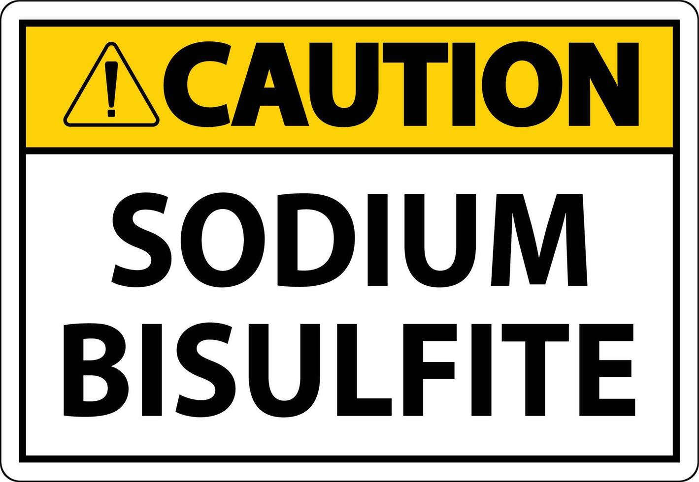 señal de precaución química etiqueta de bisulfito de sodio vector