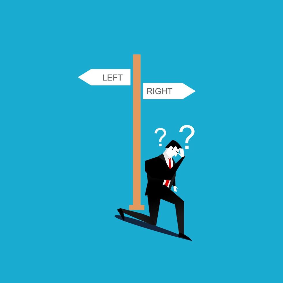 Business confused to make decision.Businessman do not know where to go. vector