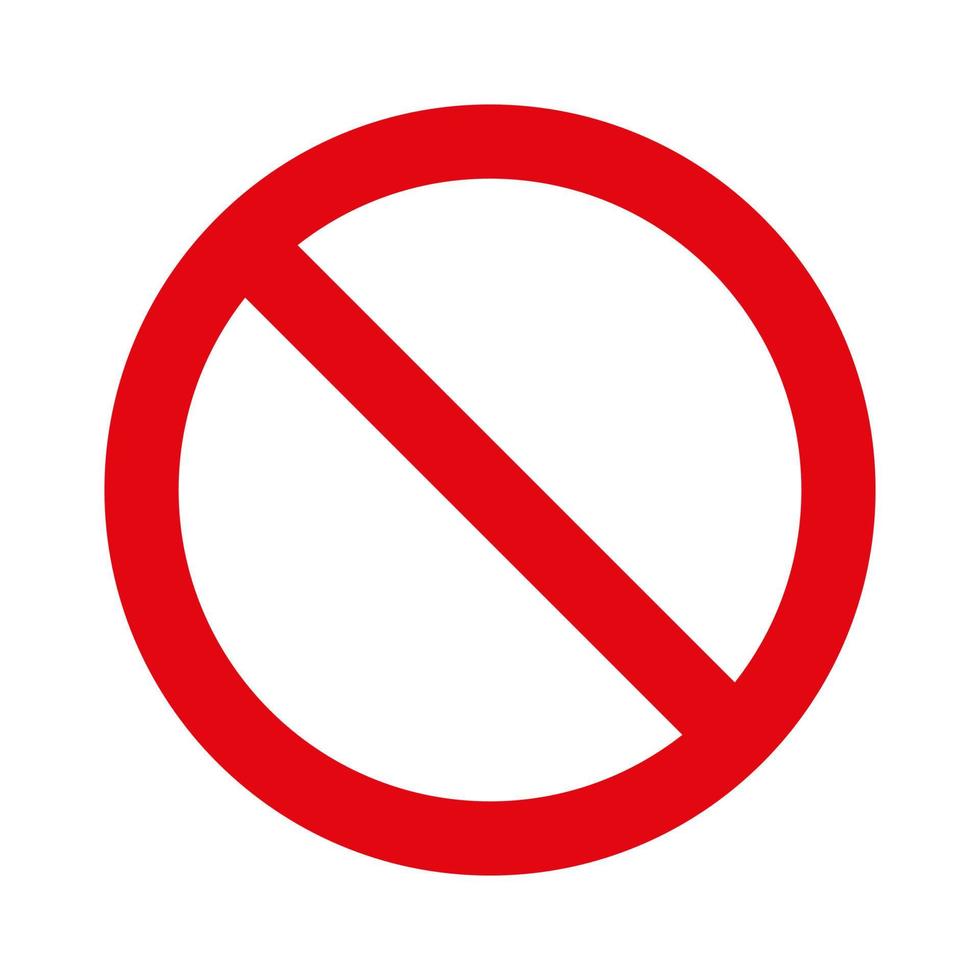 No sign. Vector illustration of ban symbol