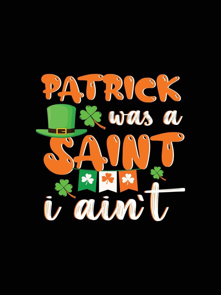 St. Patrick's Day typography colorful lettering T-shirt design vector