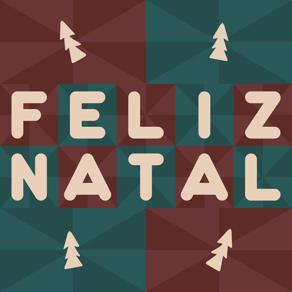 Retro Style Vintage Merry Christmas in Brazilian Portuguese. Translation - Merry Christmas vector