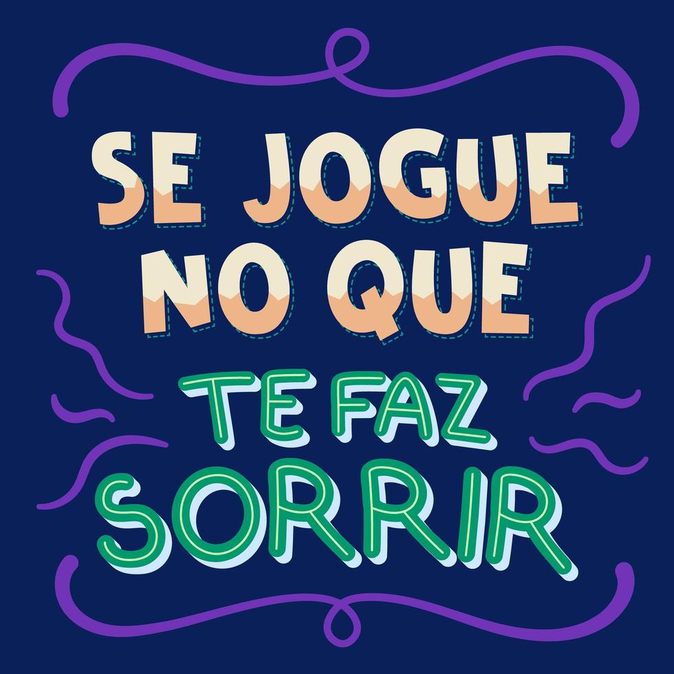 colorida ilustración motivacional en portugués brasileño. traducción - jugar en lo que te hace sonreír vector