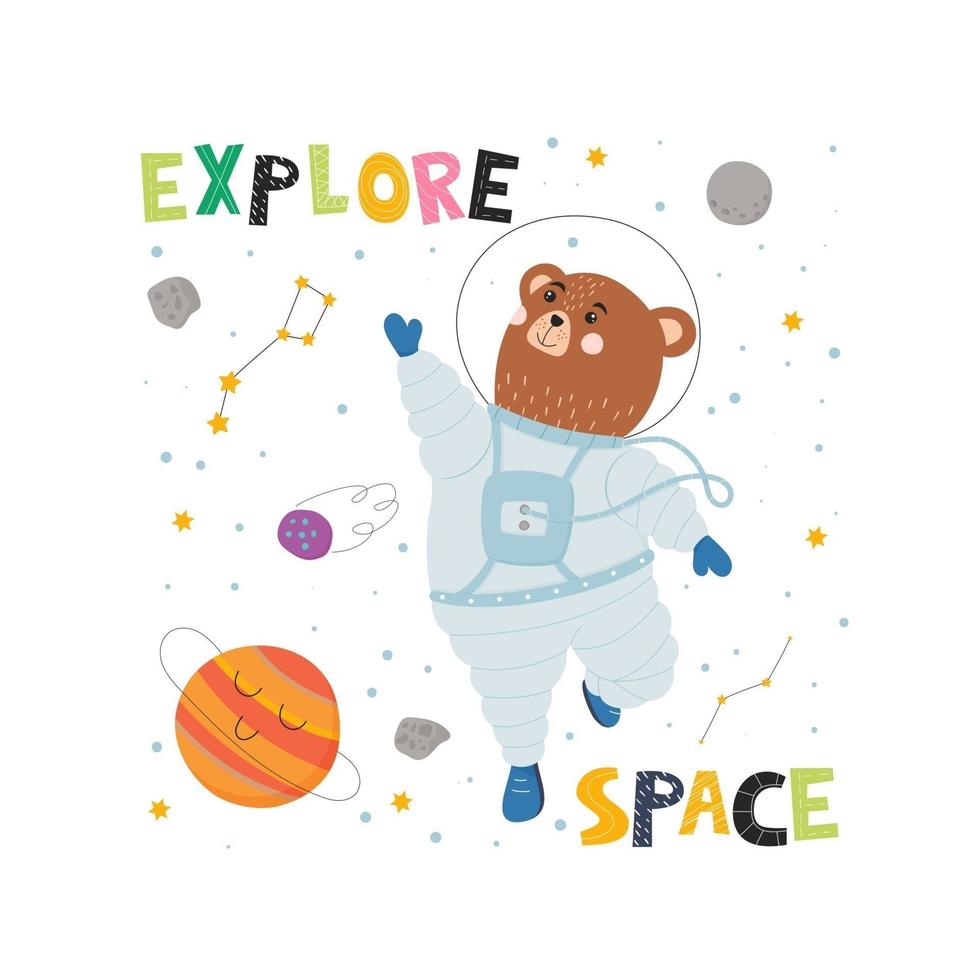 Cute vector poster for children with space concept. Flying bear in space suit, planet and constellation. Explore space lettering.
