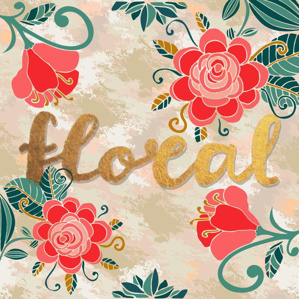 Colorful hand drawn floral card with word floral, flowers, curls, leaves isolated on grunge background. Tropical doodle floral element. vector