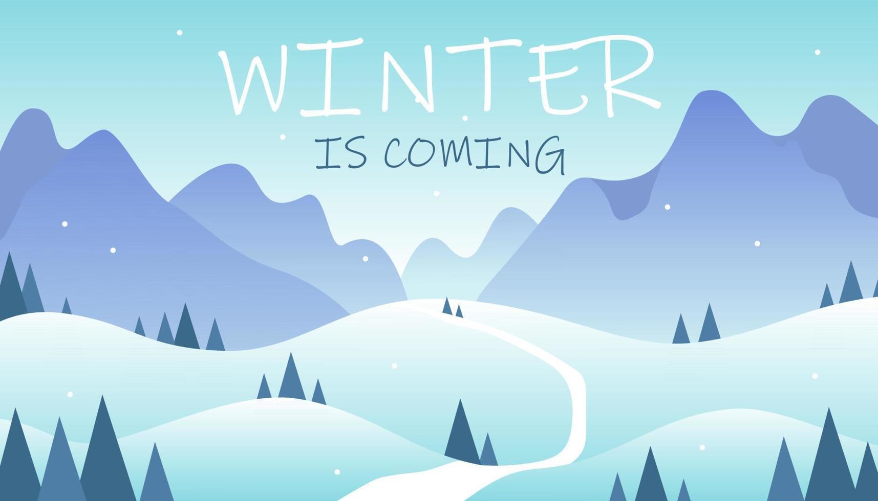 Horizontal flat winter landscape with mountains, road, trees and winter is coming lettering. Vector winter illustration background.
