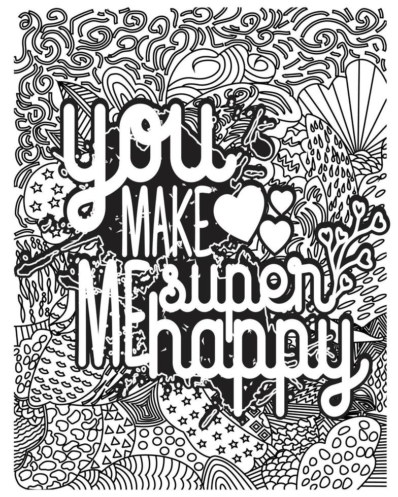 Motivational Quotes coloring page design. inspirational  Quotes coloring page design. line art design. color less background design. vector