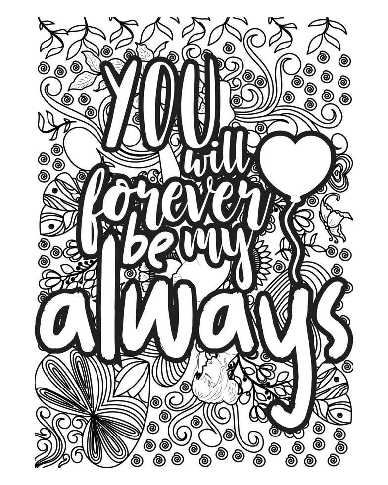 Motivational Quotes coloring page design. inspirational  Quotes coloring page design. line art design. color less background design. vector