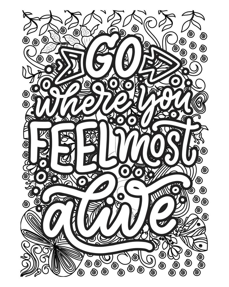 Motivational Quotes coloring page design. inspirational  Quotes coloring page design. line art design. color less background design. vector