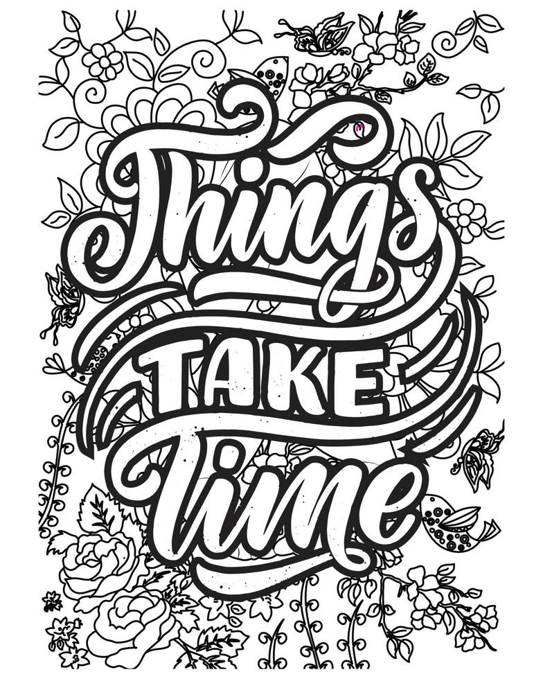 motivational quotes coloring pages design .inspirational words coloring book pages design.lettering  coloring book design.line art design. vector
