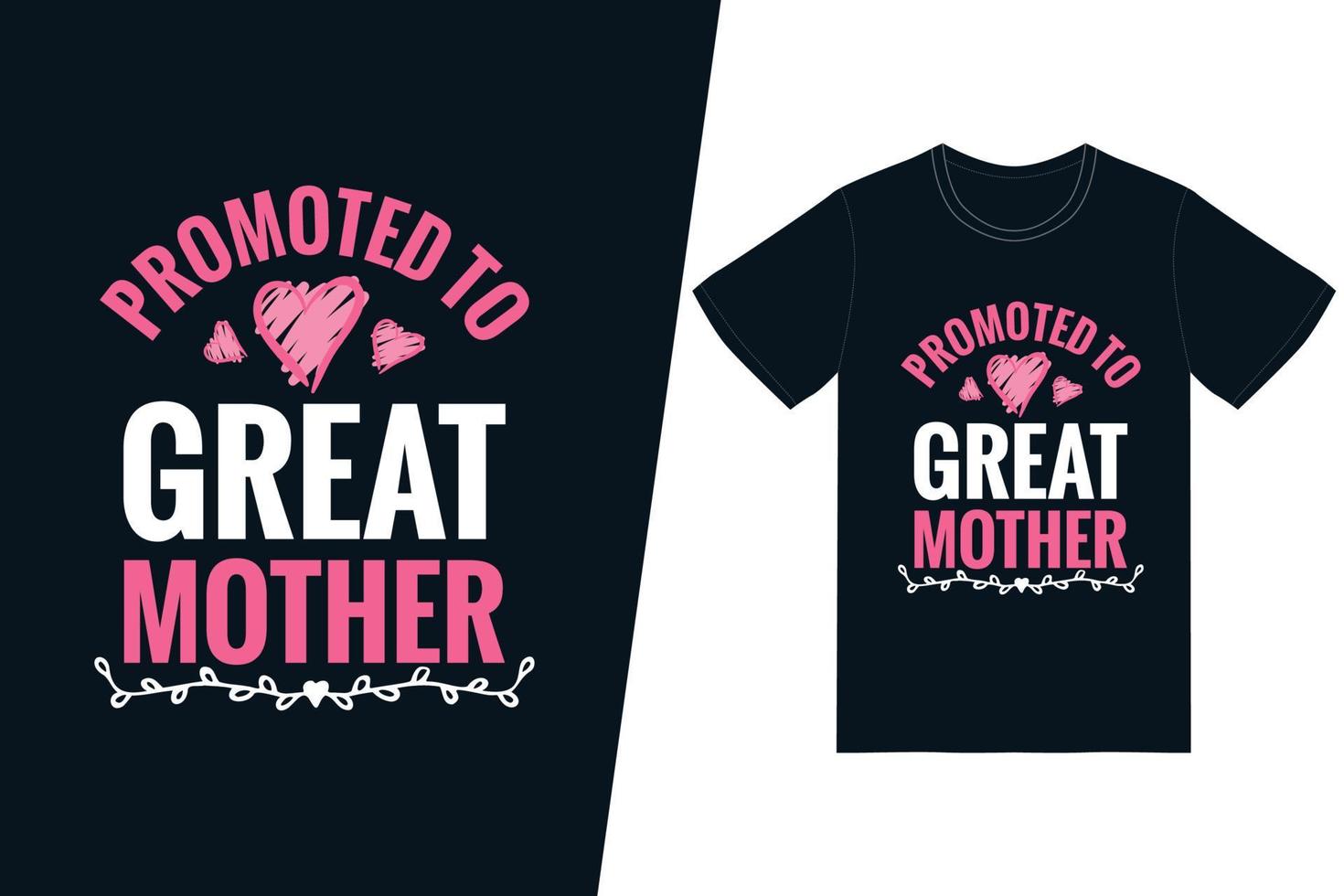 ascendido a gran diseño de camiseta de madre. vector de diseño de camiseta de feliz día de la madre. para la impresión de camisetas y otros usos.