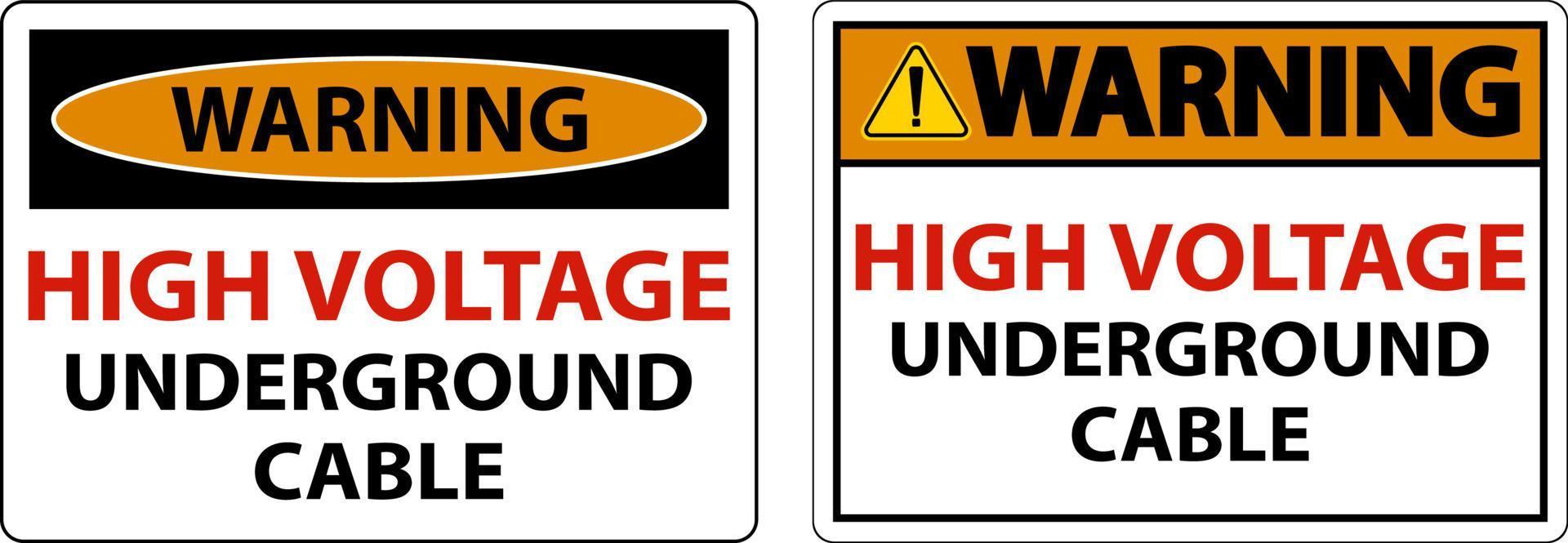 Warning High Voltage Cable Underground Sign On White Background vector