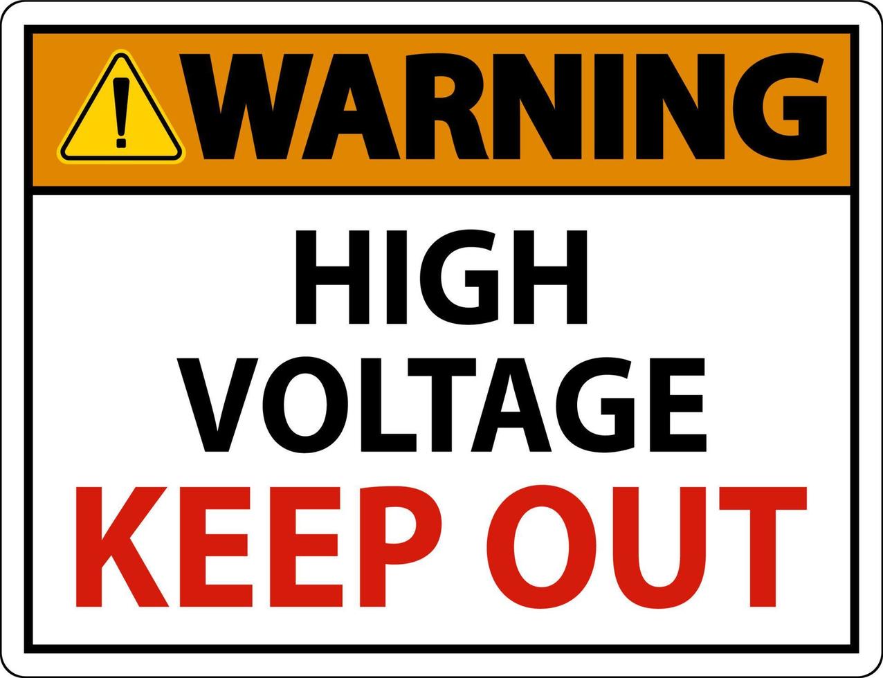 Warning High Voltage Keep Out Sign On White Background vector