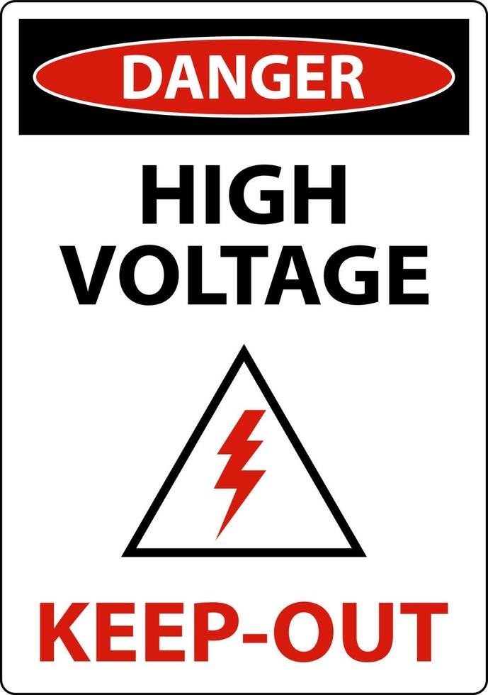 Danger High Voltage Keep Out Sign On White Background vector