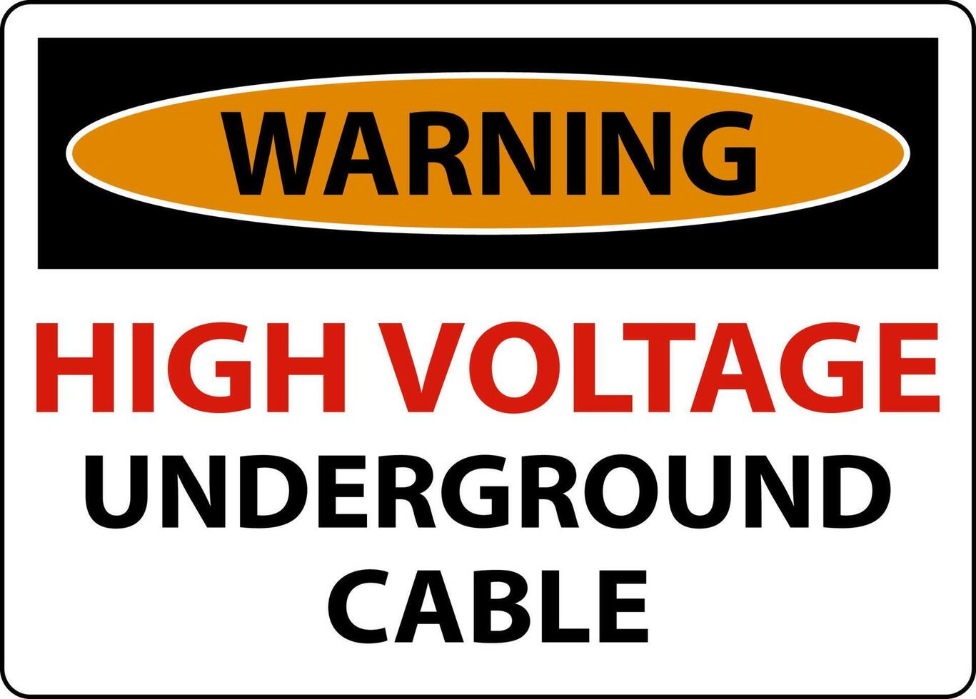 Warning High Voltage Cable Underground Sign On White Background vector