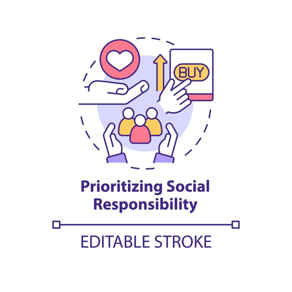 Prioritizing social responsibility concept icon. Current marketing trend abstract idea thin line illustration. Isolated outline drawing. Editable stroke. Arial, Myriad Pro-Bold fonts used vector