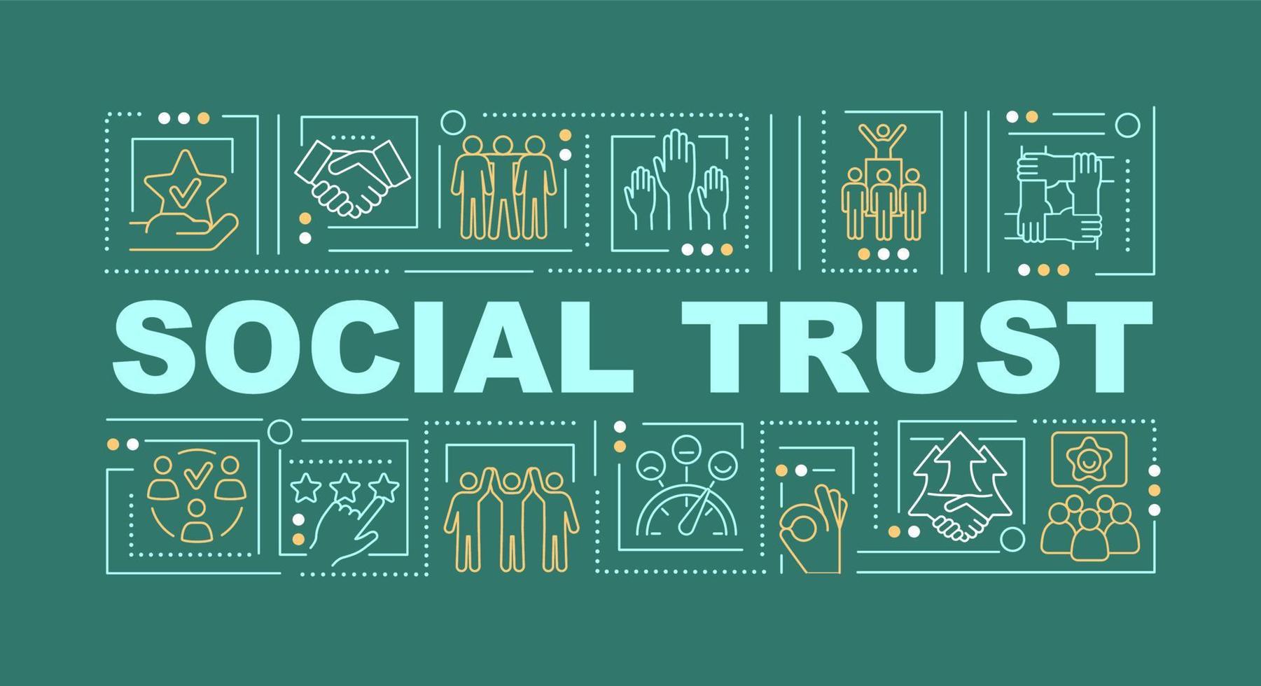 Social trust dark green word concepts banner. Community relations. Infographics with linear icons on green background. Isolated creative typography. Vector outline color illustration with text