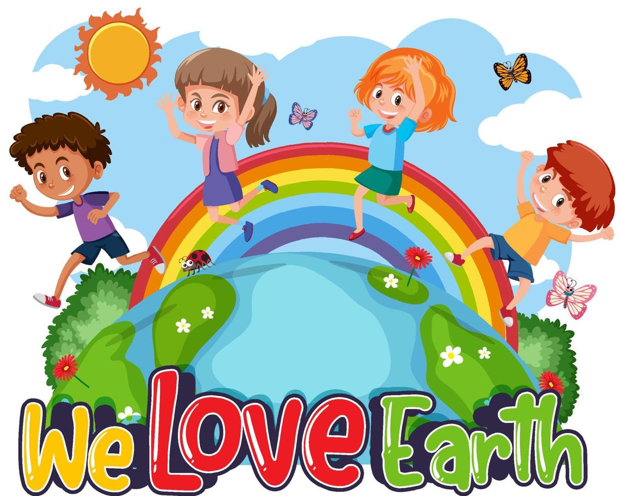 We love earth typography logo with happy children walking on earth vector