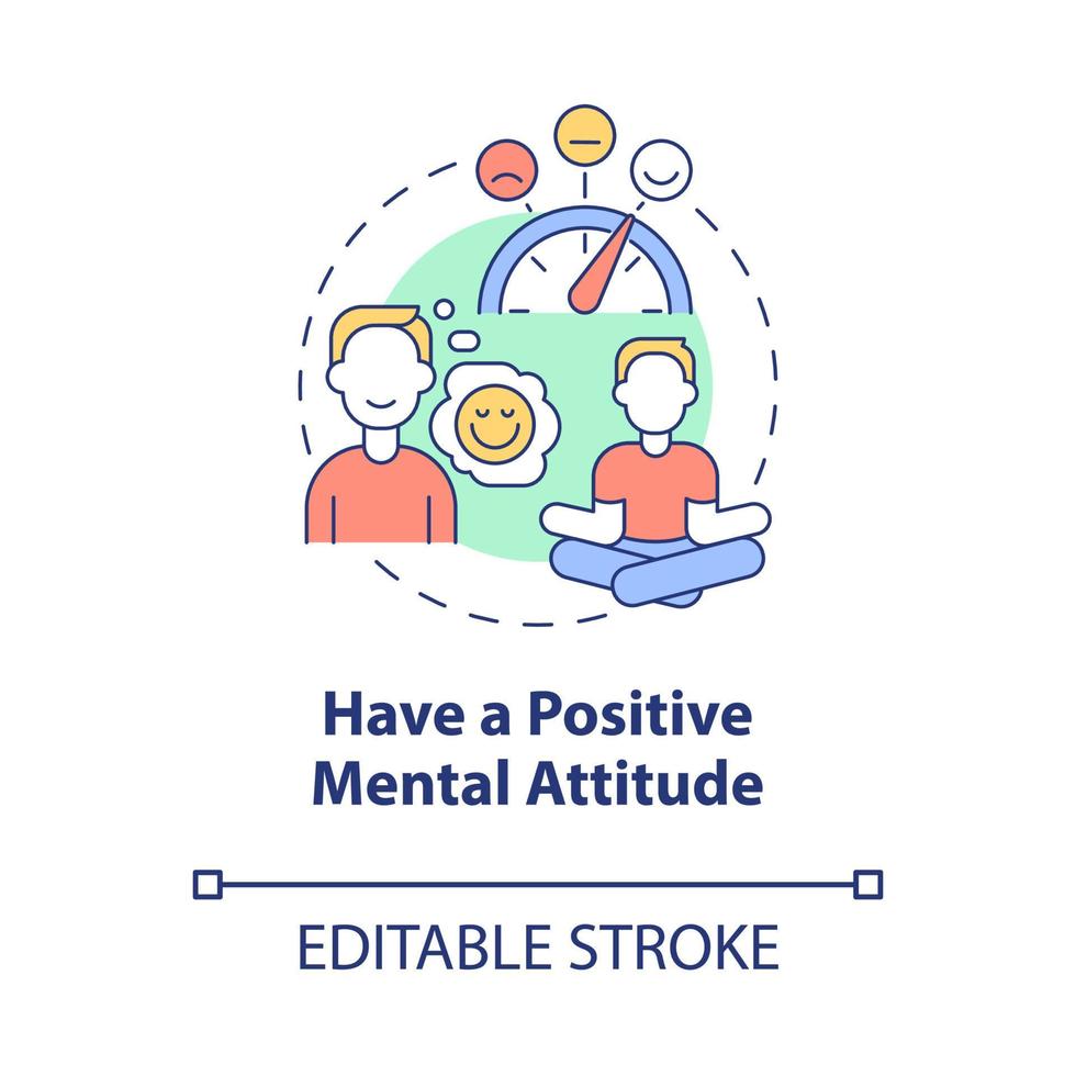 Have positive mental attitude concept icon. Wellbeing and harmony abstract idea thin line illustration. Isolated outline drawing. Editable stroke. Roboto-Medium, Myriad Pro-Bold fonts used vector