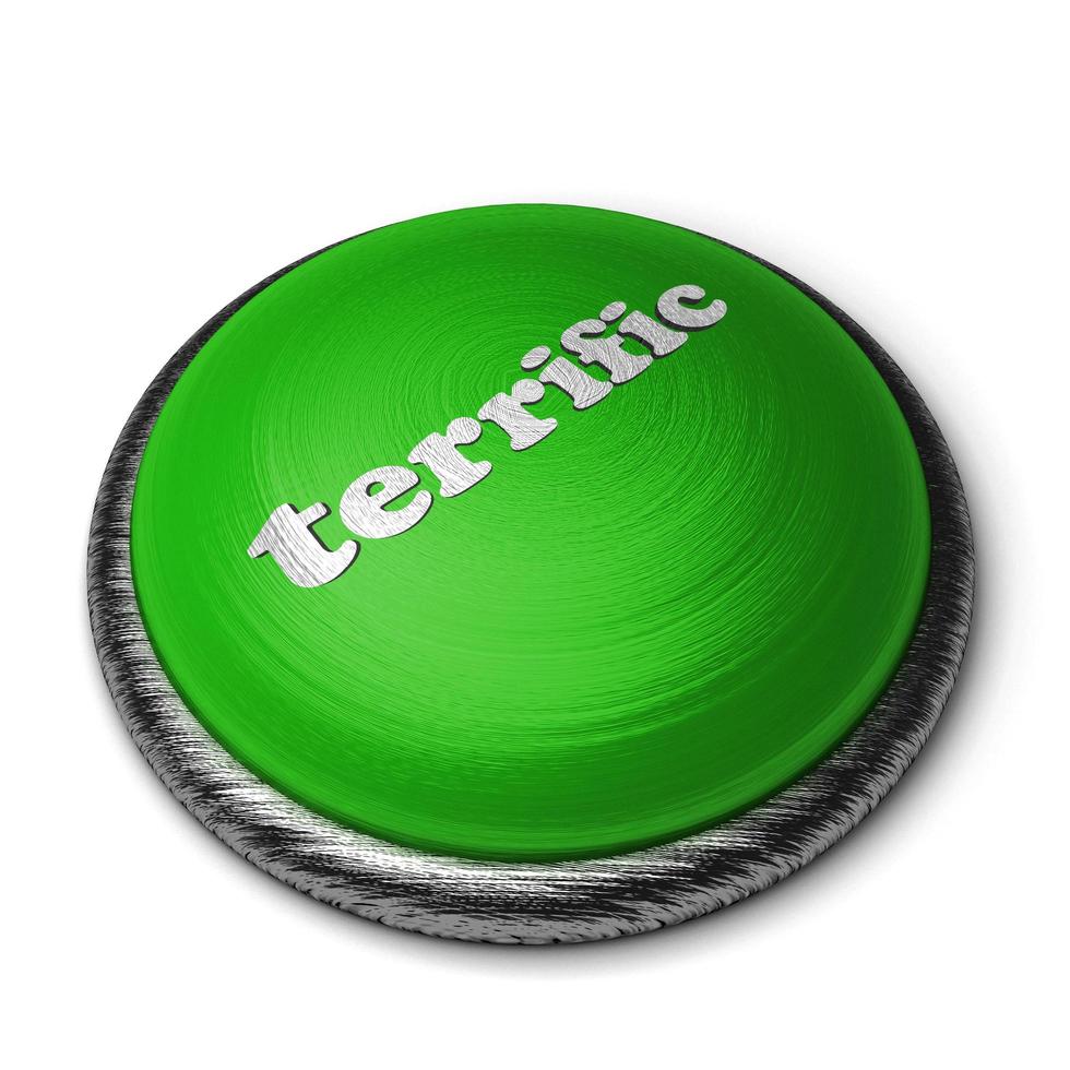 terrific word on green button isolated on white photo