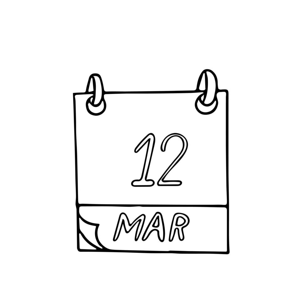 calendario dibujado a mano en estilo garabato. 12 de marzo, día. fecha. icono, pegatina, elemento de diseño vector