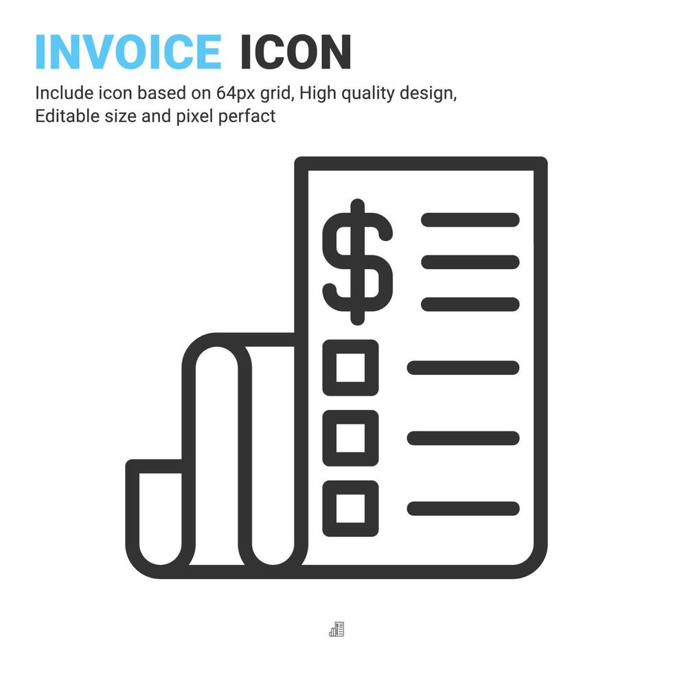 Invoice icon vector with outline style isolated on white background. Vector illustration bill sign symbol icon concept for business, finance, industry, company, apps and all project