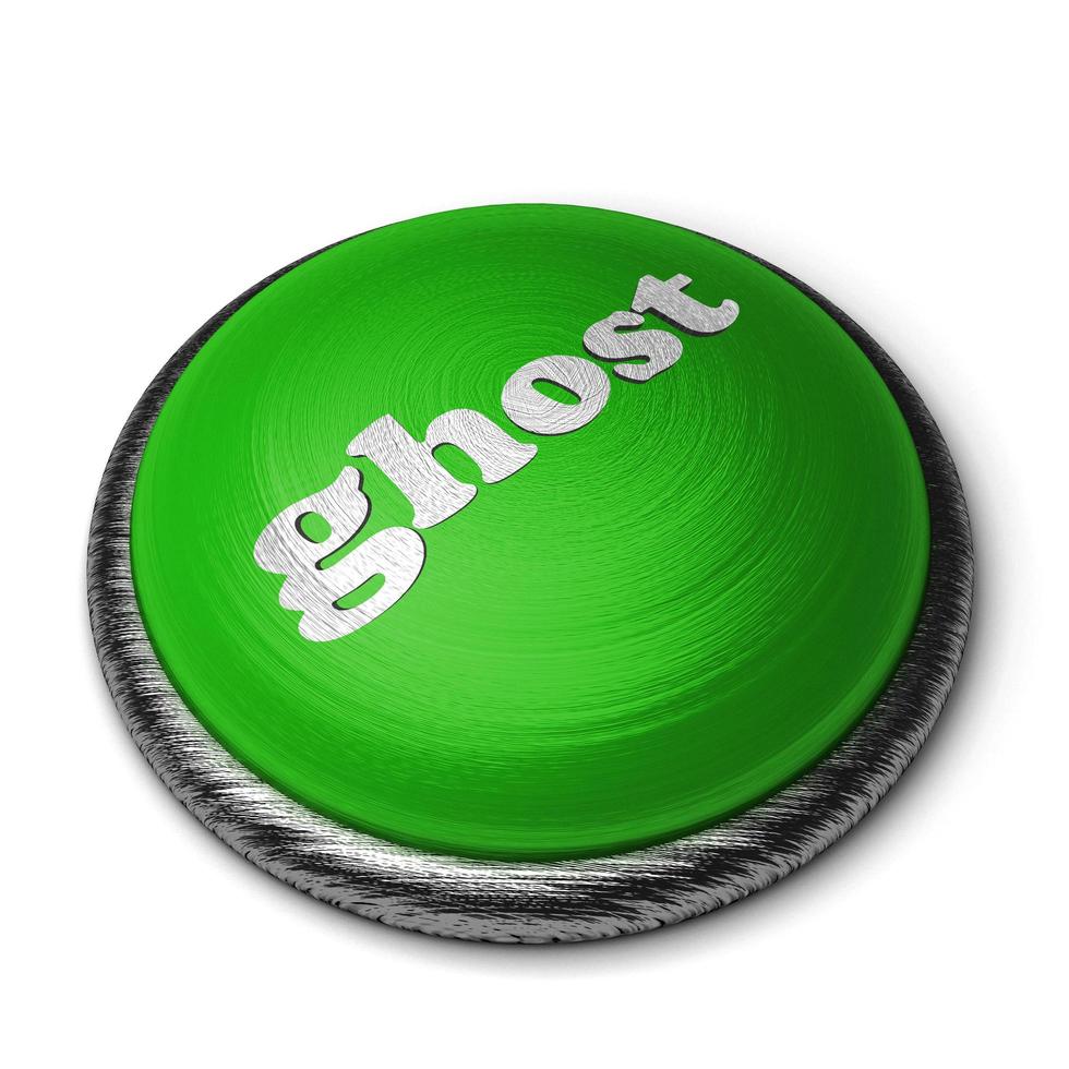ghost word on green button isolated on white photo