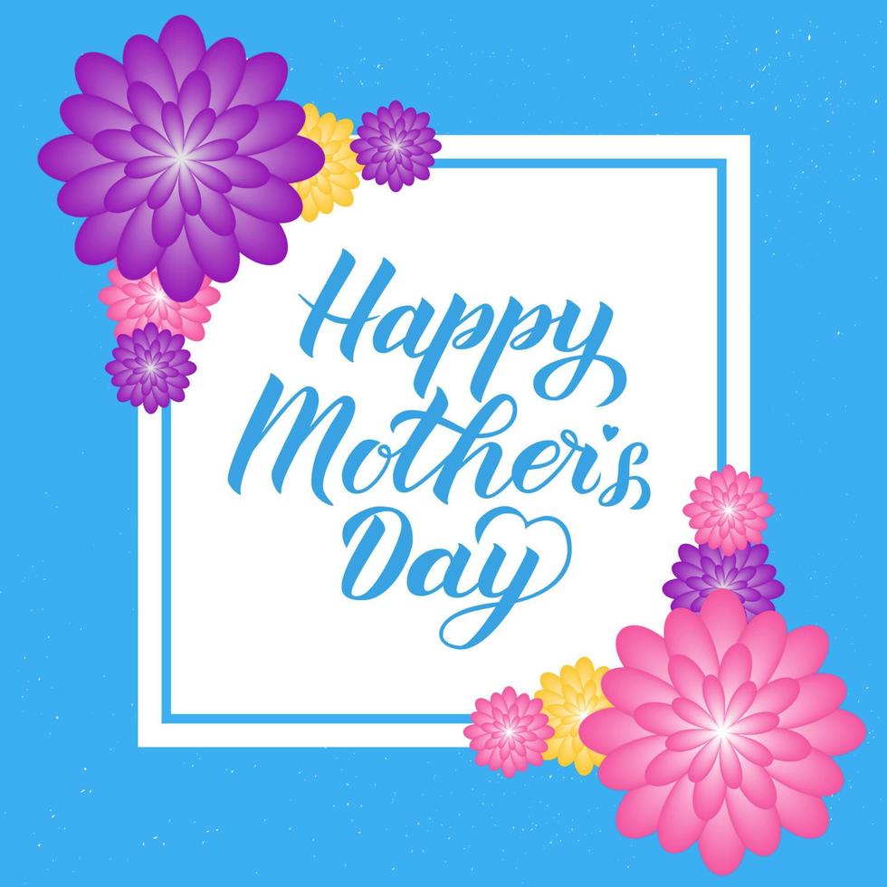 Happy Mother s Day calligraphy lettering with colorful spring flowers. Origami paper cut style vector illustration. Template for Mothers day party invitations, greeting cards, tags, flyers, banners.