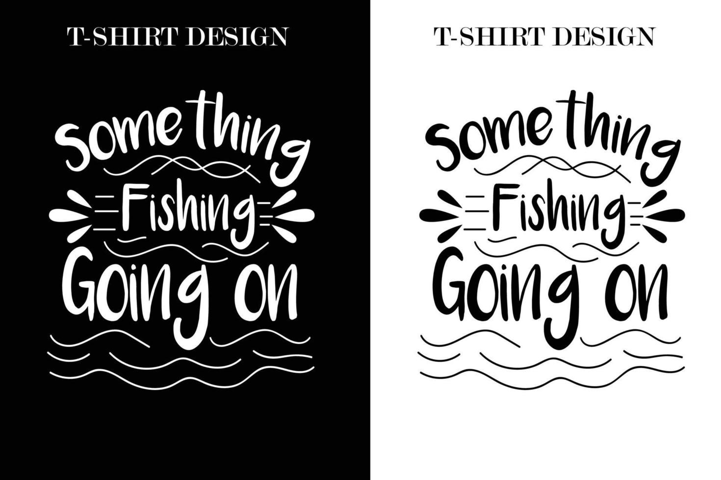 diseño de camisetas de pesca. diseño de camisetas con citas de pesca. vector