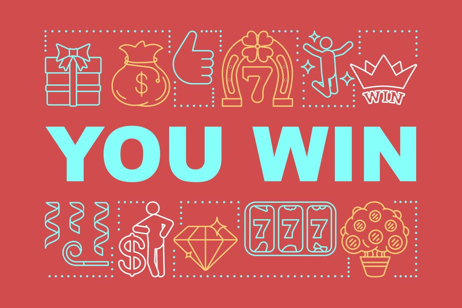 You win word concepts banner. Casino, lottery jackpot, victory. Good luck and fortune. Presentation, website. Isolated lettering typography idea with linear icons. Vector outline illustration