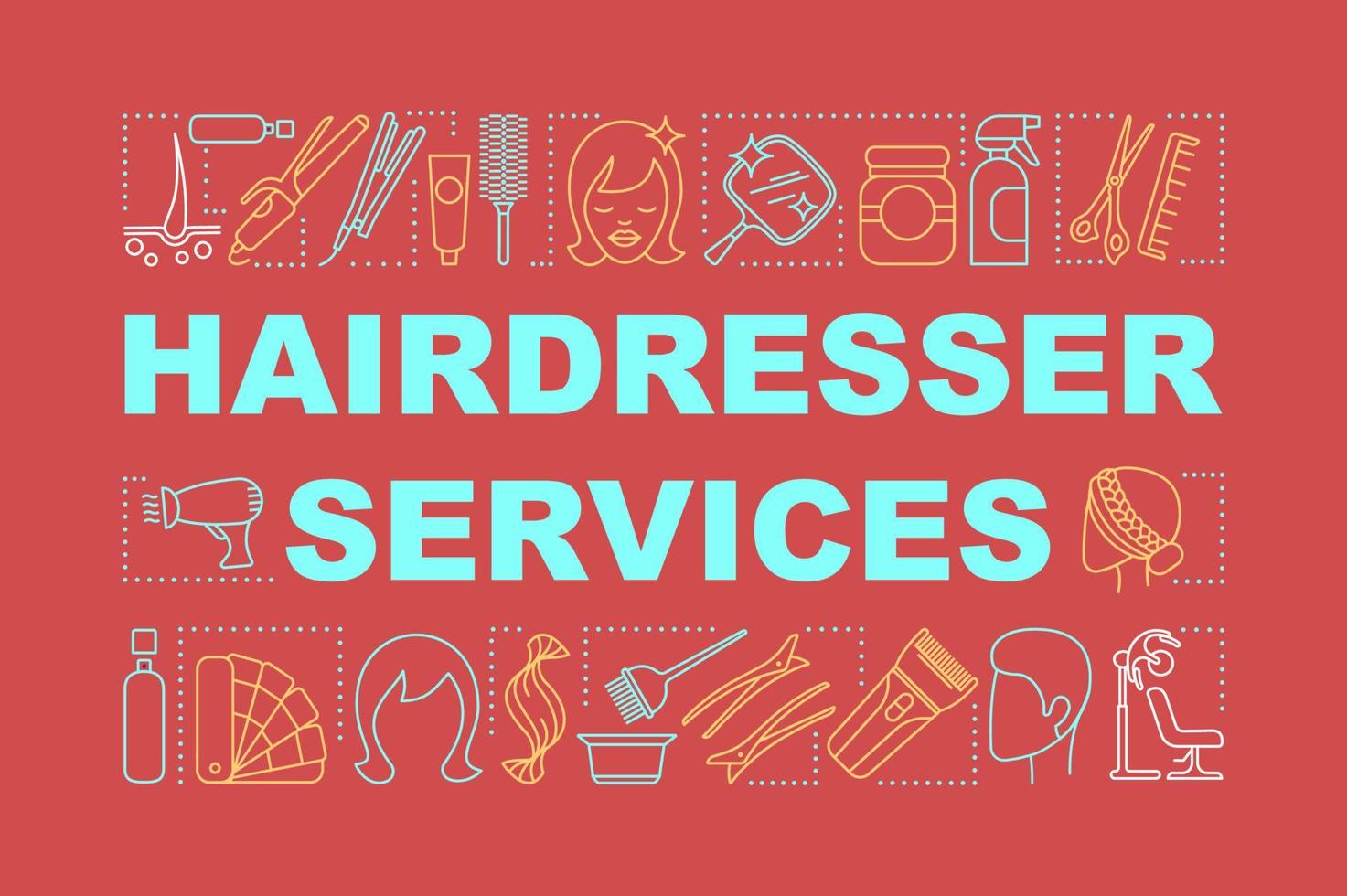 Hairdresser services word concepts banner. Beauty service. Hair salon. Haircut and coloring. Presentation, website. Isolated lettering typography idea, linear icons. Vector outline illustration