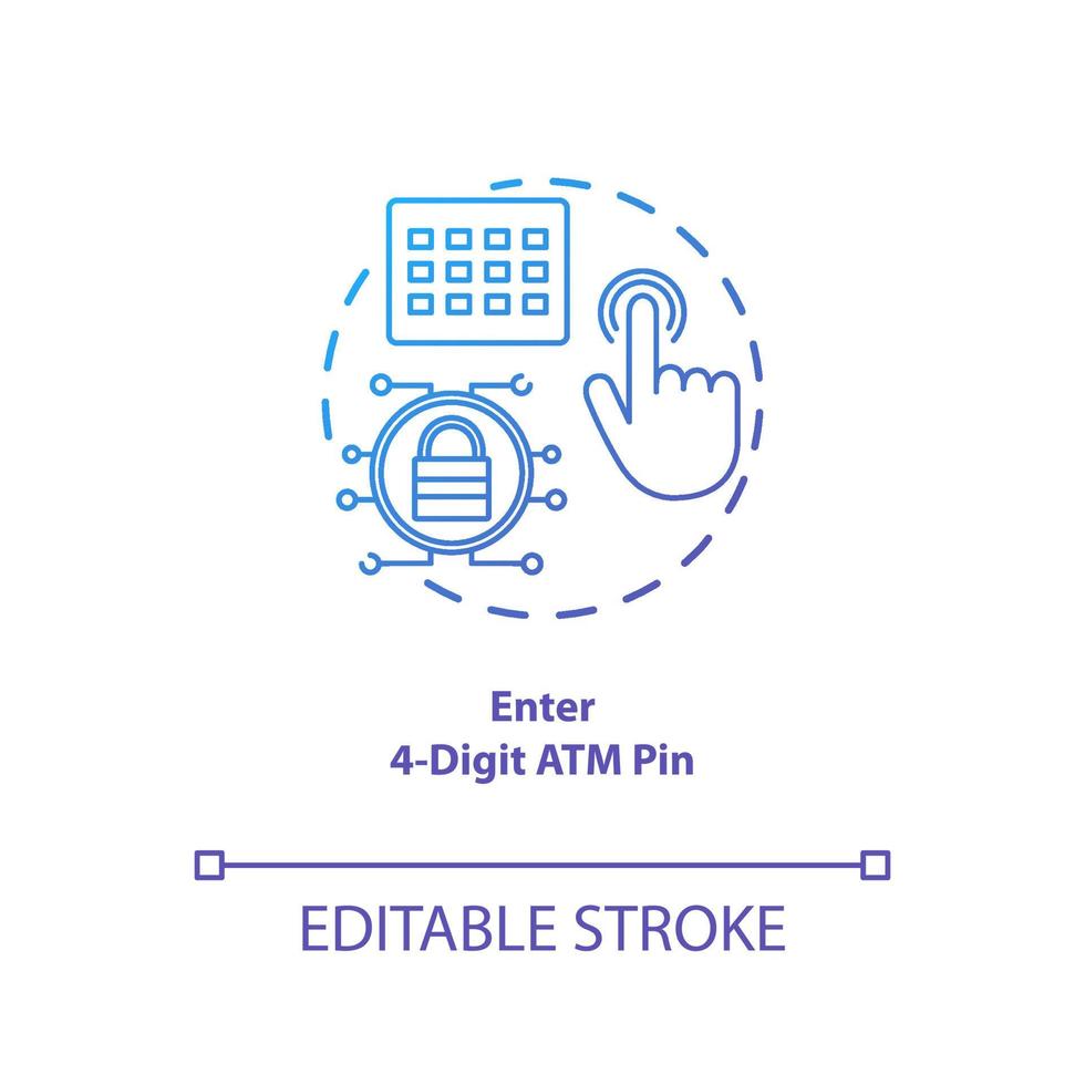 Enter 4-Digit ATM pin blue gradient concept icon. Password request idea thin line illustration. Money withdrawal procedure. Cashpoint, cashline. Financial operation. Vector isolated outline drawing