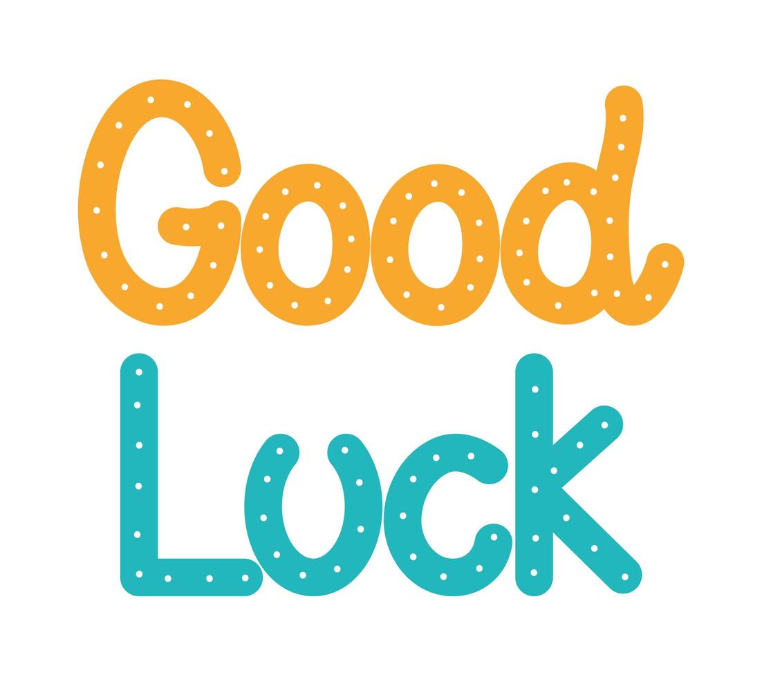 good luck quote vector